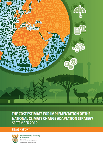 Cost estimate for the implementation of South Africa’s National Climate Change Adaptation Strategy released-with inputs from Kulima